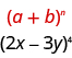 This figure shows how we identify a plus b to the power of n, in the pattern 2 x minus 3 y times the power of 4.